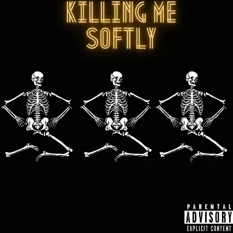 KIliing Me Soflty by Moneybaggmalik