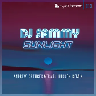 Sunlight (2020) [Andrew Spencer & Trash Gordon Remix] by Trash Gordon