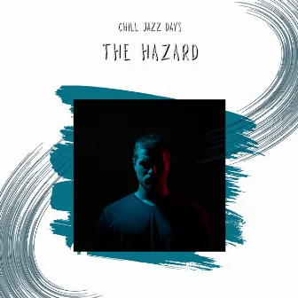 The Hazard by Evening Jazz Playlist