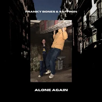 Alone Again by Franky Bones