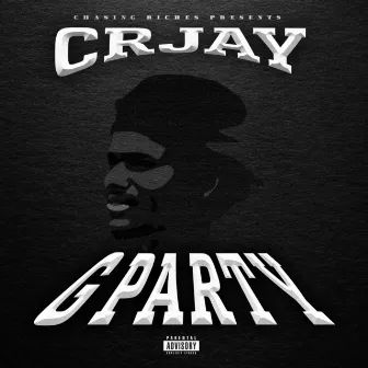 G Party by CR Jay