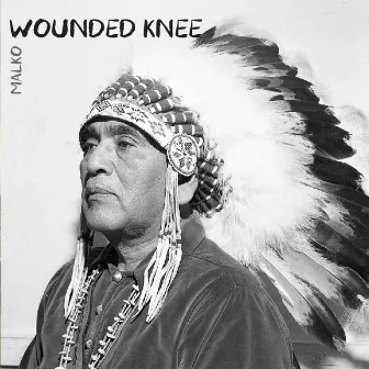 Wounded Knee by Malko