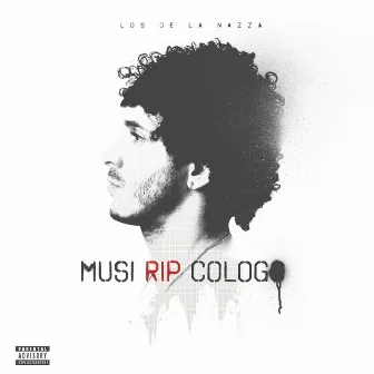 Musi Rip Cologo by Nazza