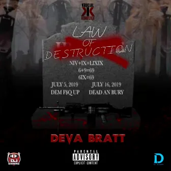 Law of Destruction by Deva Bratt