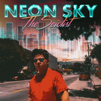 The Sciolist by Neon Sky