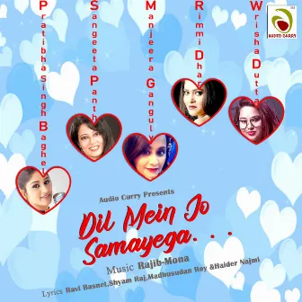 Dil Mein Jo Samayega by Mona