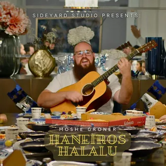 Haneiros Halalu by Moshe Groner