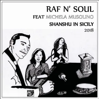 Shanshu in Sicily by Raf N Soul