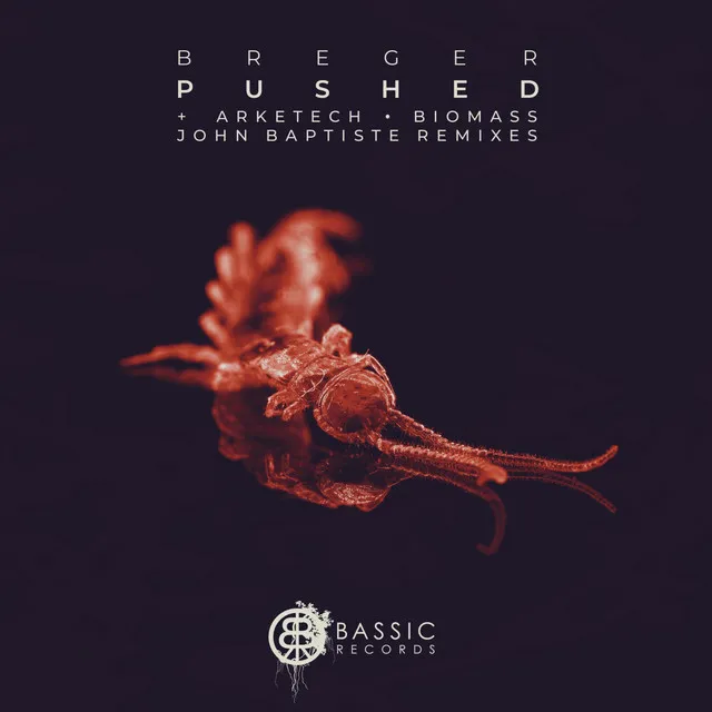 Pushed - John Baptiste Remix