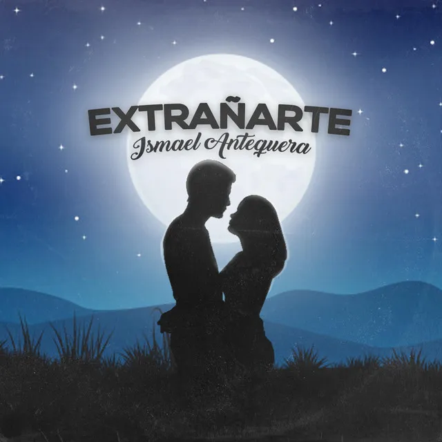 Extrañarte