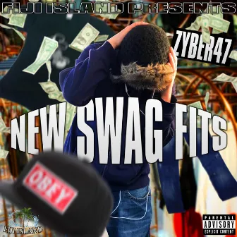 NEW SWAG FITS by Zyber