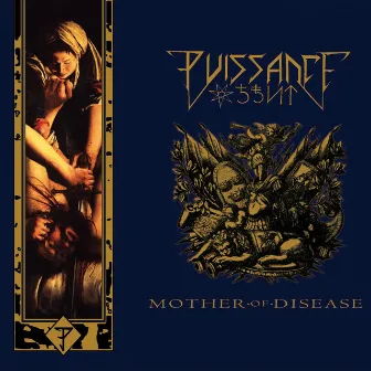 Mother Of Disease by Puissance