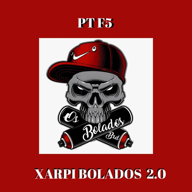 Xarpi Bolados 2.0