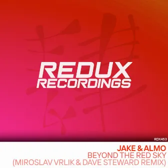 Beyond The Red Sky (Miroslav Vrlik & Dave Steward Remix) by Jake & Almo