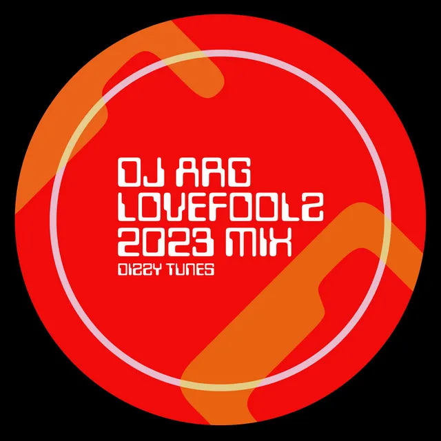 Lovefoolz (2023 Mix)