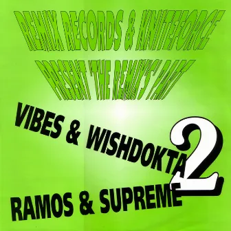 Remix Records & Kniteforce Present The Remixes Part 2 by DJ Force & The Evolution