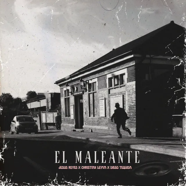 El Maleante