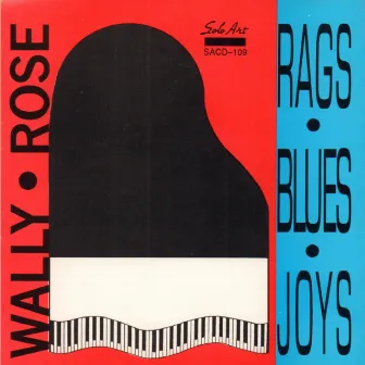 Rags-Blues-Joys by Wally Rose