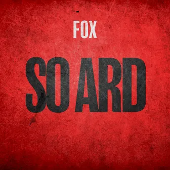 So Ard by Fox