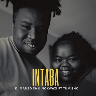 Intaba (feat. Tumisho) by Nokwazi