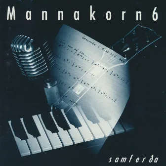 Samferða - Mannakorn 6 by Mannakorn