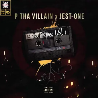 Soul Tapes, Vol. 1 by P Tha Villain