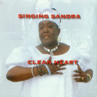 Clean Heart by Singing Sandra