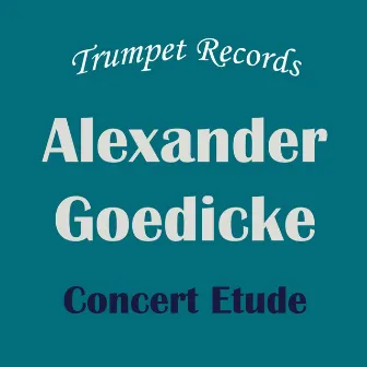 Alexander Goedicke: Concert Etude Op​.​49: Accompaniment, Play along, Backing track by Alexander Goedicke