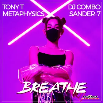 Breathe by Metaphysics