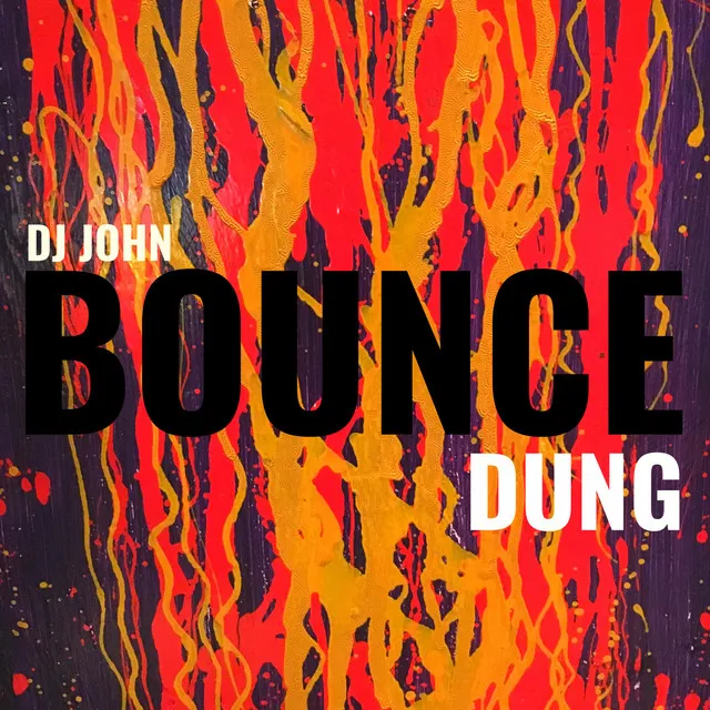 Bounce Dung