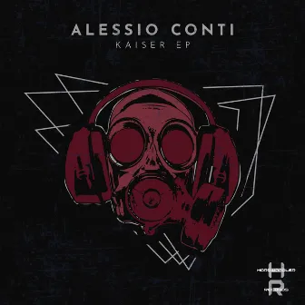 Kaiser EP by Alessio Conti