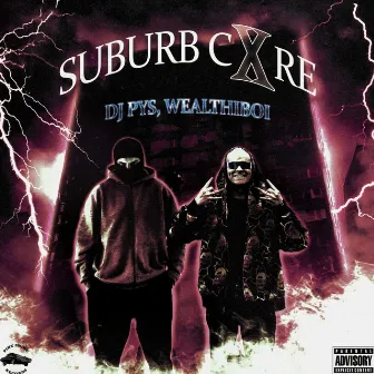 SUBURB CORE by DJ PYS