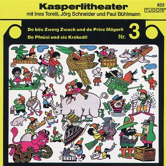 SCHNEIDER, J.: Kasperlitheater, Vol. 3 (Bühlmann, Torelli, J. Schneider) by Jörg Schneider