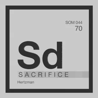 Sacrifice EP by Hertzman