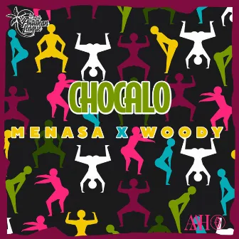 Chocalo by Woody