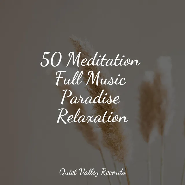 Music for Meditation and Relaxation