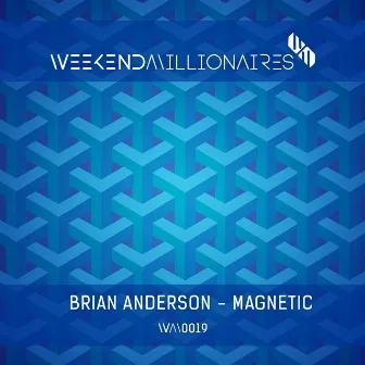 Magnetic by Brian Anderson