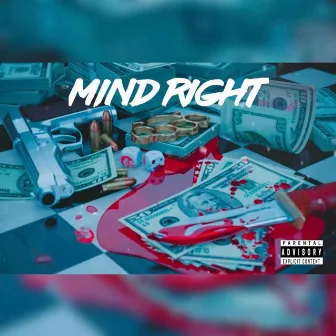 Mind Right by Itzjustbenzo