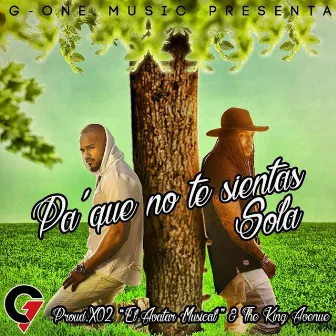 Pa' Que No Te Sientas Sola by G-One