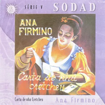 Carta de Nha Cretcheu (Sodad Serie 5 - Vol. 6) by Ana Firmino