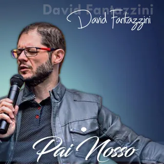 Pai Nosso by David Fantazzini