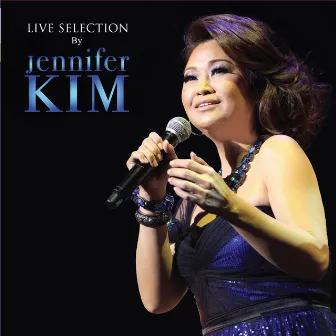 LIVE SELECTION By jennifer KIM by Jennifer Kim