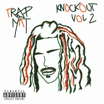 KNOCKOUT VOLUME 2 by TRAPMAT SAVIOR