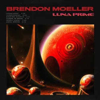 Luna Prime by Brendon Moeller