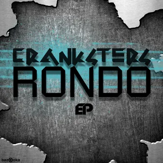 Rondo EP by Cranksters