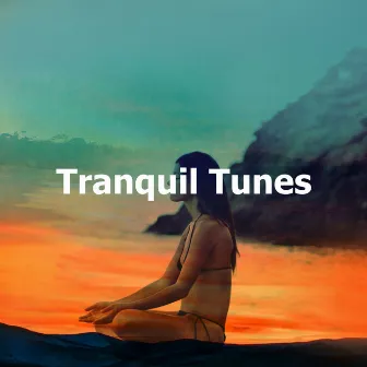 Tranquil Tunes by Zen Music Relaxing Therapy