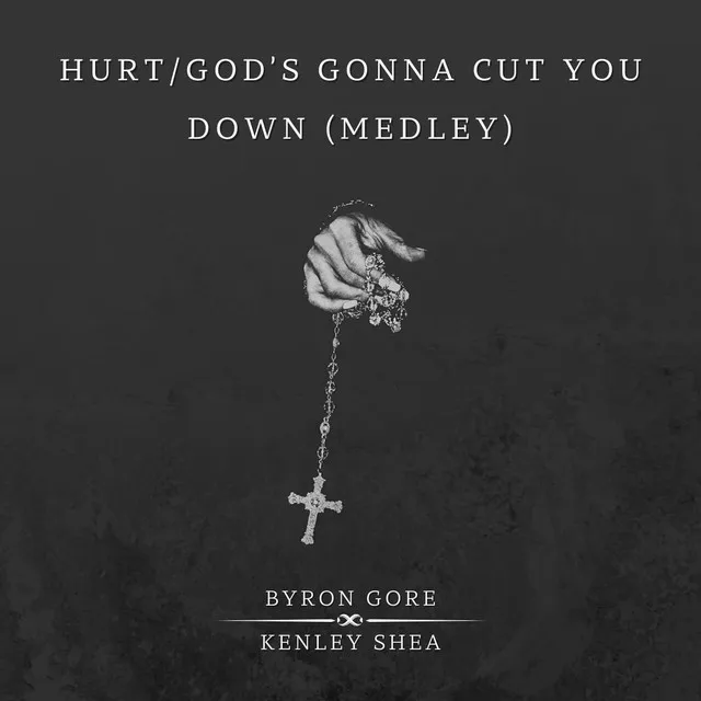 Hurt / God's Gonna Cut You Down (Medley)