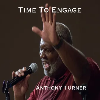 Time to Engage by Anthony Turner