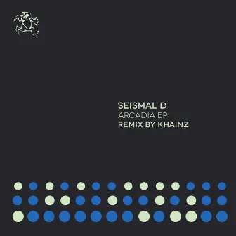 Arcadia EP by Seismal D