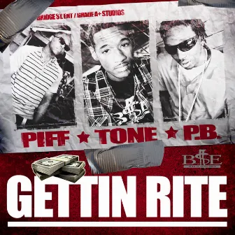 Gettin Rite - Single by Bizzle